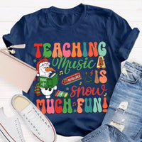 Festive Music Teacher Holiday Shirt, Snow Much Fun Teaching Music Christmas T-Shirt, Adorable Snowman Musician Graphic Tee, Xmas Present