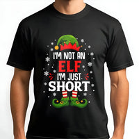 Humorous Christmas Elf T-Shirt, I'm Not an Elf I'm Just Short Shirt, Short People Holiday Tee, Sarcastic Xmas Graphic T-Shirt, Holiday Present