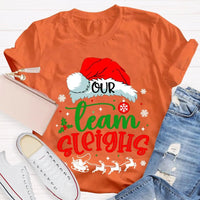 Humorous Holiday Coworker T-Shirt, Our Team Sleighs Christmas Shirt, Santa Hats Snowflakes Xmas Tee, Festive Work Team Shirt, Xmas Present Tee