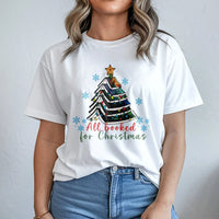 Book Tree Holiday Graphic Tee, All Booked for Christmas T-Shirt, Bookworm Christmas Shirt, Adorable Book Lover Holiday Graphic Top, Reader Present