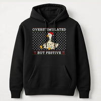 Humorous Christmas Duck Hoodie, Overstimulated but Festive Goose Hoodie, Adorable Holiday Animal Sweatshirt, Xmas Graphic Pullover Hoodie
