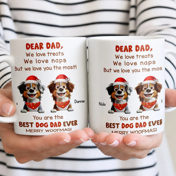 Dear Dad from the Dogs Holiday Mug, Best Dog Dad Ever Ceramic Mug, Humorous Pet Parent Coffee Cup, Christmas Present for Dog 