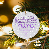 Inspirational Quote Keepsake Ornament, Mama Ceramic Christmas Ornament, Mother's Day 2026 Ornament, Meaningful Present for Mom and Grandma
