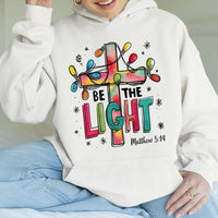 Matthew 5 14 Scripture Hooded Sweatshirt, Be the Light Christian Hoodie, Faith Cross Pullover Hoodie, Religious Christmas Present for Women