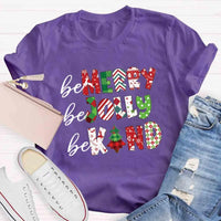 Festive Holiday Shirt, Be Merry Be Jolly Be Kind Christmas T-Shirt, Adorable Christmas Graphic Tee, Merry and Bright T-Shirt, Winter Season Present