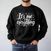 Snowflake Holiday Slogan Crewneck, It's Me I'm Everything Christmas Sweatshirt, Humorous Sarcastic Xmas Sweater, Adorable Winter Present Pullover