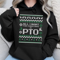 Humorous Office Humor Hoodie, PTO Christmas Hoodie, Paid Time Off Holiday Sweatshirt, Work Vacation Humor Pullover, Coworker Xmas Hoodie