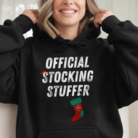Humorous Christmas Stocking Stuffer Sweatshirt, Stocking Stuffer Hoodie, Holiday Quote Graphic Hoodie, Comfy Winter Pullover, Xmas Present for Him