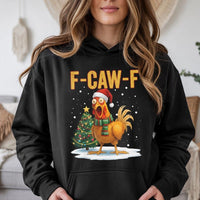 F Caw F Xmas Pun Hooded Sweatshirt, Humorous Chicken Christmas Hoodie, Holiday Poultry Graphic Hoodie, Humorous Farm Animal Pullover Sweatshirt