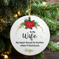 Romantic Poinsettia Quote Ornament, To My Wife Christmas Ornament, Wife Ceramic Holiday Ornament, Romantic Keepsake Present for Her