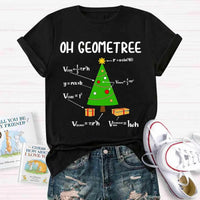 Humorous Geometry Pun Xmas Tree Shirt, Oh Geometree Math Christmas T-Shirt, Math Teacher Holiday Tee, Student Math Humor Shirt Present