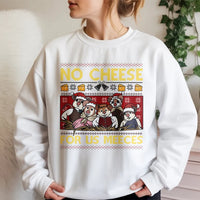 Ugly Christmas Mouse Sweatshirt, No Cheese for Us Meeces Sweatshirt, Humorous Holiday Crewneck, Adorable Xmas Graphic Sweatshirt, Holiday Present