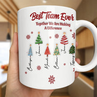 Custom Coworker Names Ceramic Mug, Personalized Best Team Ever Mug, Christmas Staff Appreciation Coffee Mug, Holiday Teacher Present