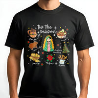 Mexican Christmas T-Shirt, Tis the Season Virgencita T-Shirt, Feliz Navidad Graphic Tee, Virgin Mary Holiday T-Shirt, Xmas Present for Her