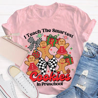 Preschool Teacher Christmas T-Shirt, I Teach the Smartest Cookies Shirt, Adorable Teacher Holiday Shirt, Pre-K Educator Xmas Tee, Teacher Present