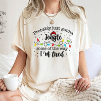 Humorous Tired Christmas Tee, Probably Just Gonna Jingle T-Shirt, Sarcastic Holiday Graphic T-Shirt, Retro Xmas Party Shirt, Humor Present for Men