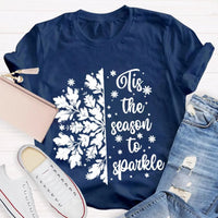 Festive Holiday Graphic Shirt, Tis the Season to Sparkle Snowflake T-Shirt, Winter Sparkle Christmas Tee, Womens Seasonal Holiday Shirt