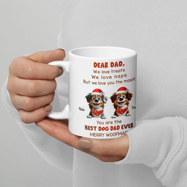 Dear Dad from the Dogs Holiday Mug, Best Dog Dad Ever Ceramic Mug, Humorous Pet Parent Coffee Cup, Christmas Present for Dog 