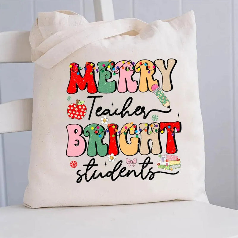Holiday Teacher Tote Bag, Merry Teacher Bright Students Christmas Canvas Tote Bag, Festive School Book Bag, Xmas Present Tote for Teachers