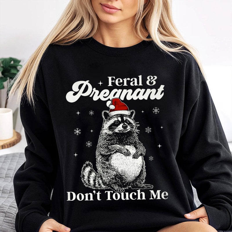 Humorous Maternity Sweatshirt, Feral and Pregnant Raccoon Sweatshirt, Christmas Raccoon Sweatshirt, Adorable Expecting Mom Sweater, Holiday Present