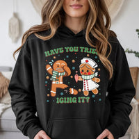 Humorous Gingerbread Christmas Sweatshirt, Have You Tried Icing It Nurse Hoodie, RN Medical Holiday Pullover, Hospital Staff Nurse Present