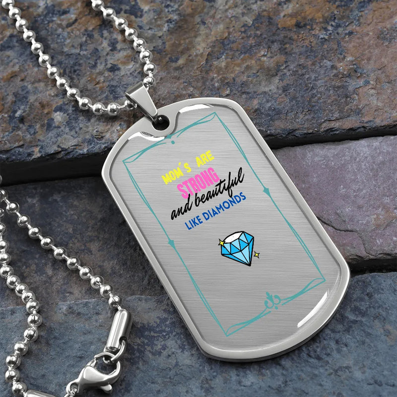 Diamond Quote Pendant, Strong and Beautiful Mom Dog Tag Necklace, Mother Dog Tag, Engraved Mom Keepsake Necklace, Birthday Christmas Present