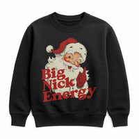 Retro Santa Christmas Holiday Crewneck, Big Nick Energy Sweatshirt, Sarcastic Xmas Graphic Pullover, Humorous Winter Party Present