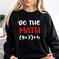Humorous Math Teacher Xmas Sweater, Do the Math Christmas Sweatshirt, Holiday Math Pun Crewneck, Teacher Christmas Sweatshirt, Math Lover Present