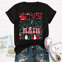Humorous Christmas Math Teacher T-Shirt, Sleighing Math Problems Shirt, Holiday Math Pun Graphic Tee, Winter Xmas Top, Math Educator Present
