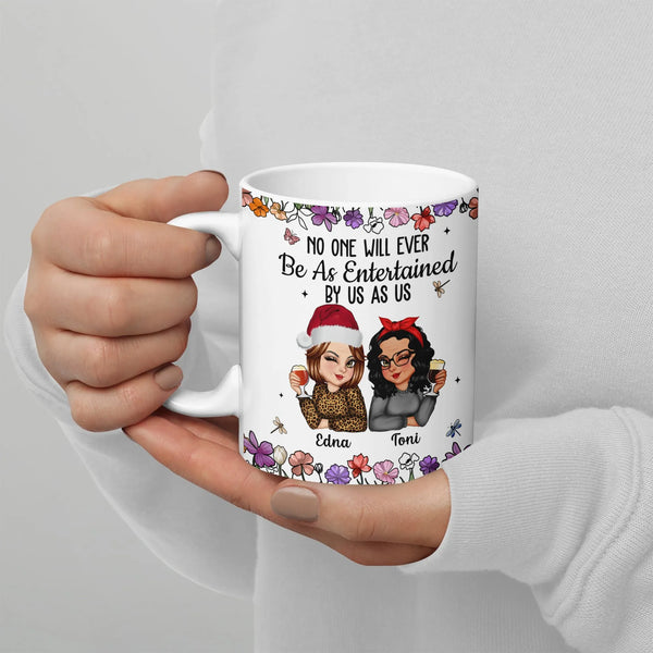 Entertained by Us Coffee Mug, Humorous Best Friend Mug, Adorable Sister BFF Ceramic Mug, Hilarious Friendship Tea Cup, Christ