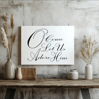 Religious Christmas Canvas Wall Art, O Come Let Us Adore Him Canvas, Christian Scripture Canvas Print, Minimalist Holiday Church Home Decor