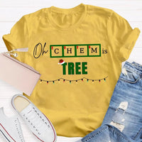 Humorous Chemistry Teacher Tee, Oh Chem Is Tree Christmas Shirt, Science Pun Christmas T-Shirt, Chemistry Christmas Shirt, Science Present