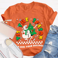 It's the Season to Feel Your Feelings Shirt, Christmas Snowman T-Shirt, Humorous Holiday Snowman Tee, Retro Winter T-Shirt, Xmas Present