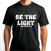 Bible Verse Christmas Shirt, Be the Light Matthew 5:14 T-Shirt, Christian Faith Graphic Tee, Scripture Holiday T-Shirt, Faith Based Present