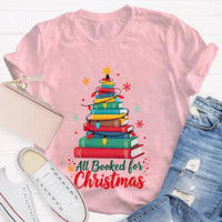 Humorous Book Lover Holiday Graphic Tee, Christmas Tree All Booked for Christmas T-Shirt, Adorable Bookish Xmas Shirt