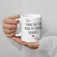 Humorous Sister Ceramic Mug, Thank You for Being My Unpaid Therapist Mug, Sister Birthday Present Coffee Cup, Adorable Sisterhood Christmas Mug