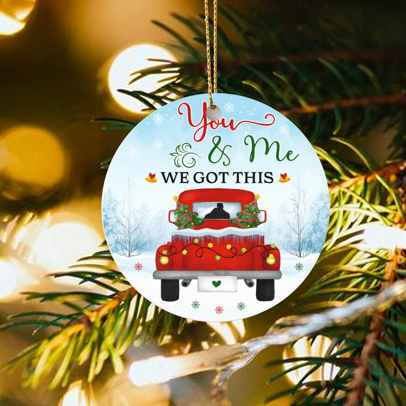 Red Christmas Truck Ornament, You and Me We Got This Ornament, Romantic Couple Tree Ornament, Adorable Holiday Keepsake Present for Partner