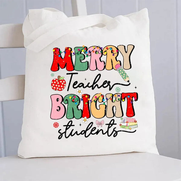 Holiday Teacher Tote Bag, Merry Teacher Bright Students Christmas Canvas Tote Bag, Festive School Book Bag, Xmas Present Tote