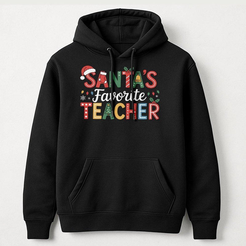 Festive Christmas Teacher Hoodie, Santa's Favorite Teacher Hoodie, School Holiday Graphic Hoodie, Adorable Educator Pullover, Winter Xmas Present