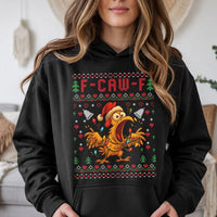 F-Caw-F Poultry Holiday Hoodie, Humorous Chicken Ugly Christmas Hoodie, Retro Chicken Xmas Hoodie, Hilarious Farm Animal Holiday Pullover