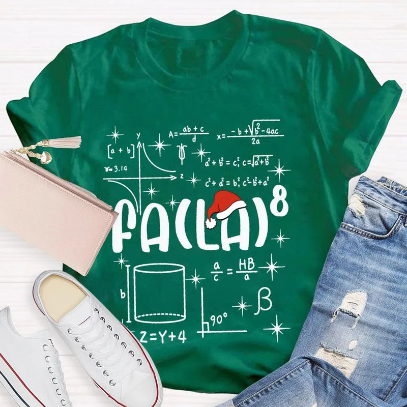 Fa La Santa Hat Holiday T-Shirt, Math Teacher Christmas Shirt, Humorous Math Teacher Xmas Tee, Educator Present, Teacher Unisex T-Shirt