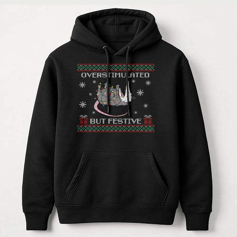 Humorous Christmas Lights Sweatshirt, Overstimulated but Festive Possum Hoodie, Quirky Holiday Pullover, Adorable Possum Winter Graphic Hooded Top