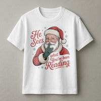 Humorous Book Lover Christmas Shirt, He Sees What You've Been Reading Shirt, Bookish Holiday Graphic Tee, Reader T-Shirt, Book Lover Present
