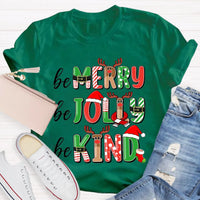 Christmas Teacher T-Shirt, Be Merry Be Jolly Be Kind Teacher Shirt, Holiday Classroom Graphic Tee, Winter Educator Shirt, Teacher Xmas Present