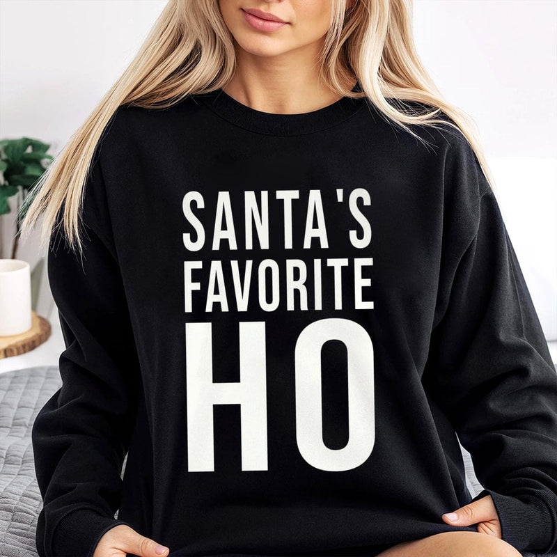 Humorous Sarcastic Christmas Crewneck, Santa's Favorite Ho Sweatshirt, Sassy Naughty List Holiday Sweater, Retro Xmas Pullover, Present for Her