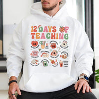 Retro School Teacher Hoodie, 12 Days of Teaching Christmas Hoodie, Humorous Educator Holiday Hooded Sweatshirt, Adorable Xmas Graphic Pullover Present