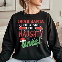 Humorous Matching Christmas Group Crewneck, Dear Santa They Are the Naughty Ones Sweatshirt, Family Holiday Party Sweater