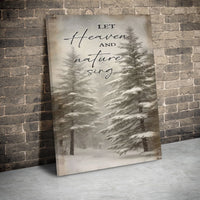 Winter Snowy Forest Canvas Print, Let Heaven and Nature Sing Canvas Wall Art, Christmas Tree Wall Decor, Holiday Art Canvas, Winter Present