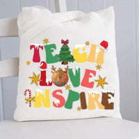 Teach Love Inspire Holiday Tote Bag, Christmas Teacher Canvas Tote Bag, Festive Winter School Bag, Teacher Christmas Appreciation Present