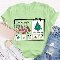 Stars and Christmas Tree Graphic Tee, Working for Christmas Break Shirt, Humorous Teacher Holiday T-Shirt, Christmas Break Present Shirt
